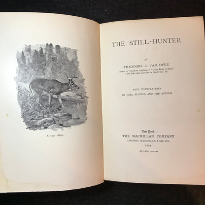 The Still-Hunter - Theodore S. Van Dyke - Illustrated - 1904