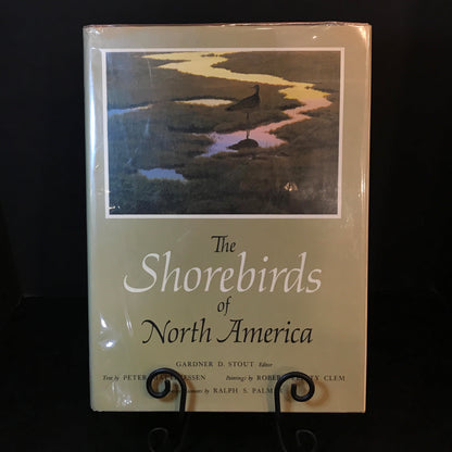 The Shorebirds of North America - Gardner Stout, Peter Matthiessen, Robert Verity Clem, and Ralph S. Palmer - 1968