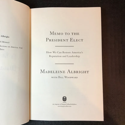Memo to the President Elect - Madeleine Albright - Signed - 1st Edition - 2008