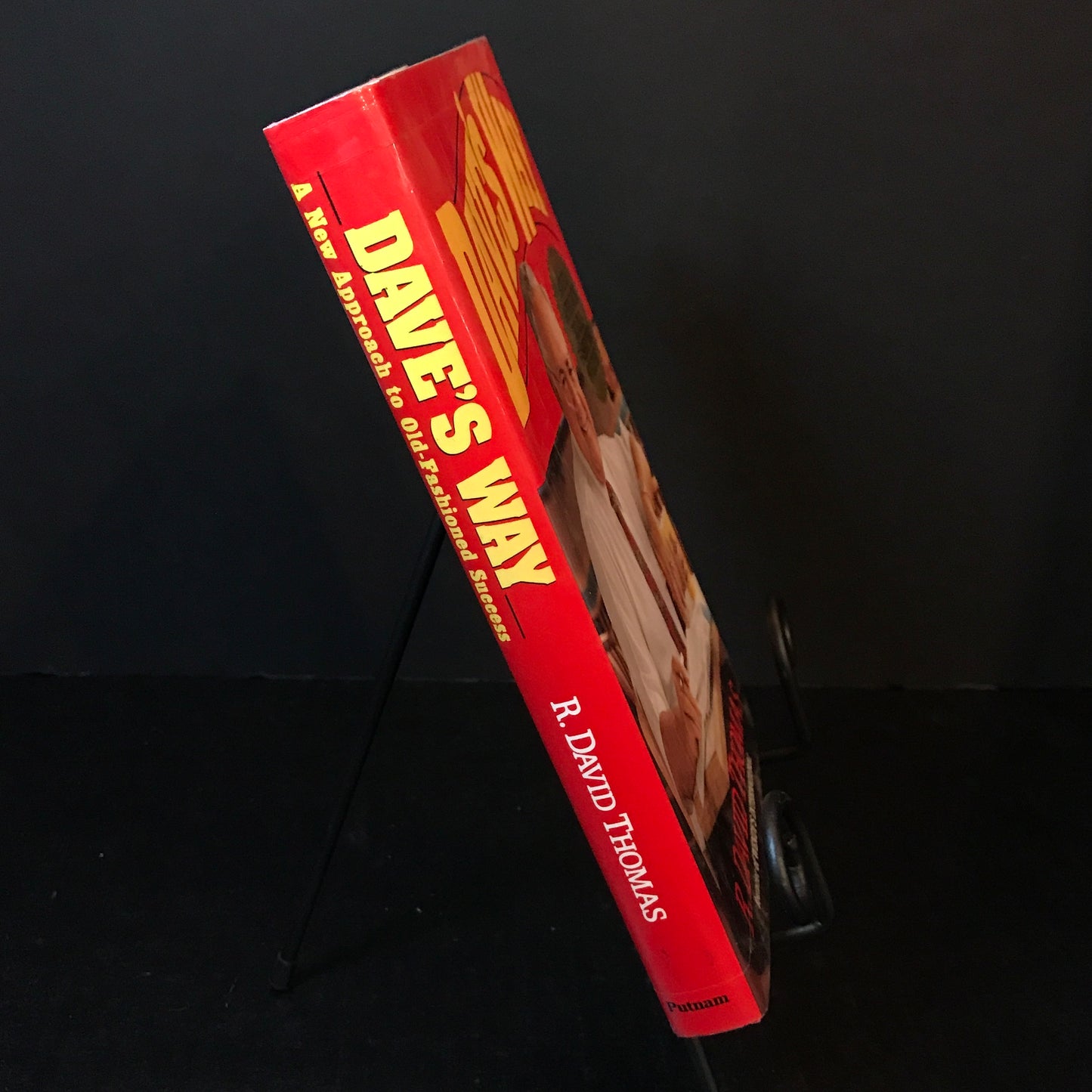 Dave's Way: A New Approach to Old-Fashioned Success - R. David Thomas - Signed - 1st Edition - 1991
