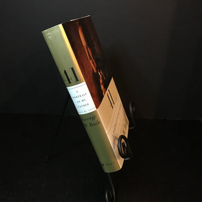 41: A Portrait of My Father - George W. Bush - Signed - 1st Edition - 2014
