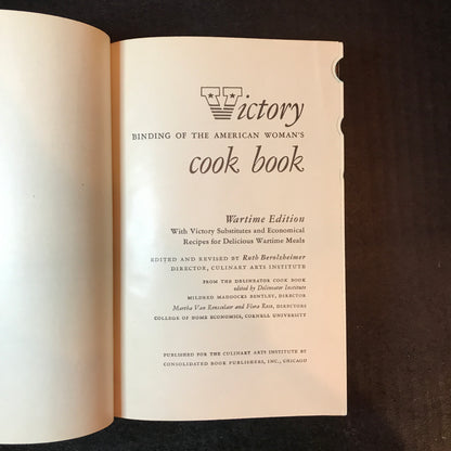 The Victory Binding of the American Woman's Cook Book - Edited by Ruth Berolzheimer - Wartime Edition - 1943