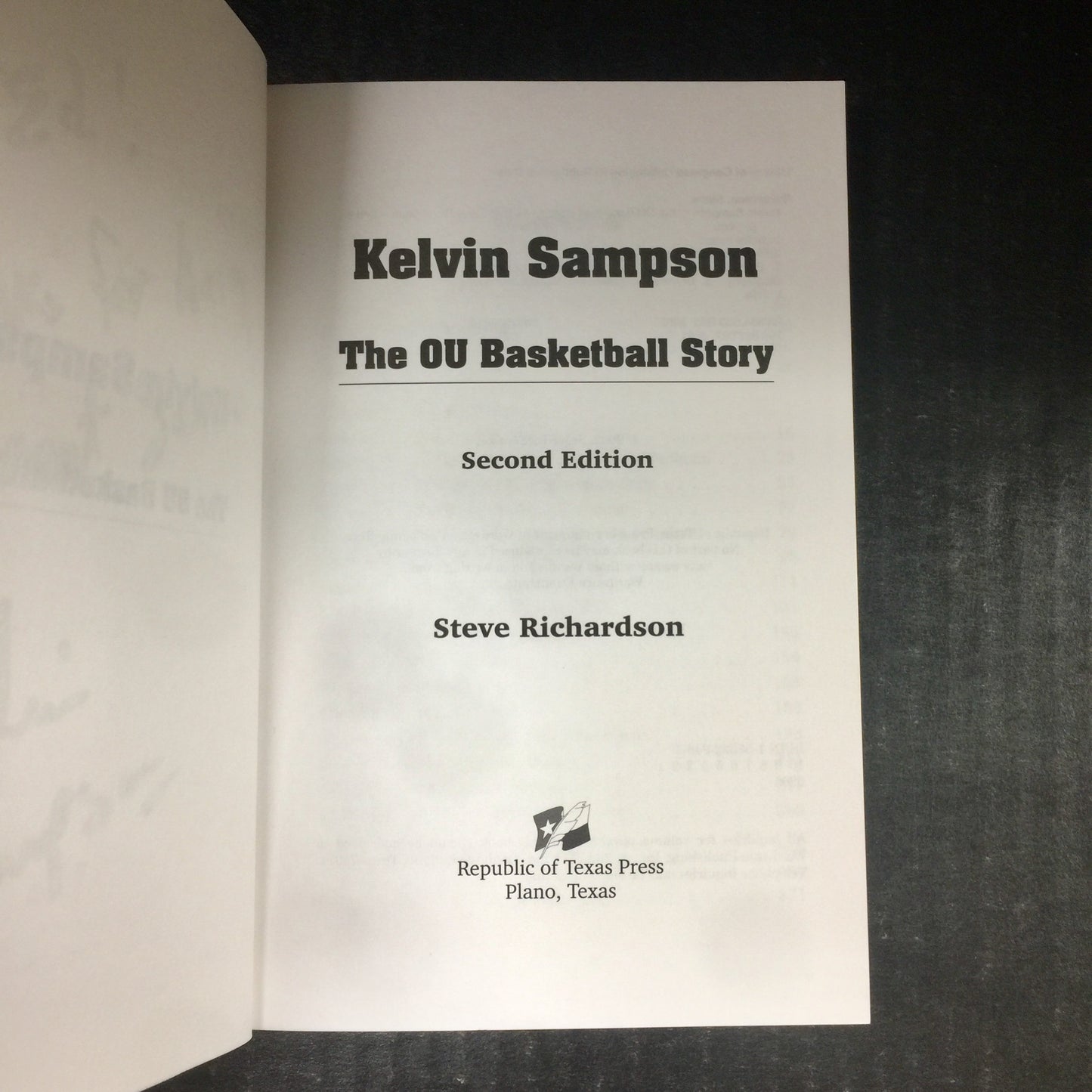Kelvin Sampson: The OU Basketball Story - Steve Richardson - Signed - Second Edition - 2002