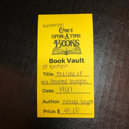 The Case of the Painted Dragon - George Wyatt - 1st Edition - 1961