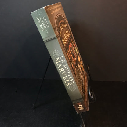 Dr. Mütter's Marvels - Cristin O'Keefe Aptowicz - 4th Print - Signed - 2014
