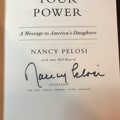 Know Your Power - Nancy Pelosi - Signed - 1st Edition - 2008