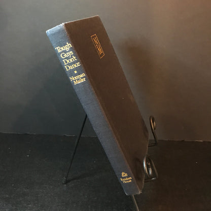 Tough Guys Don't Dance - Norman Mailer - 1st Edition - 1984