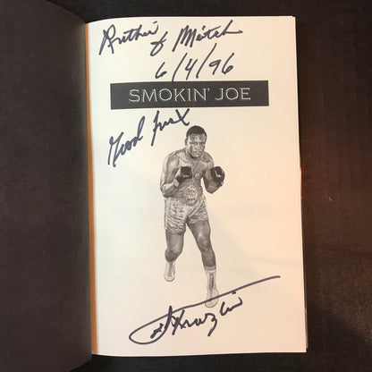 Smokin' Joe: The Autobiography - Joe Frazier and Phil Berger - Signed - 1st Edition - 1996
