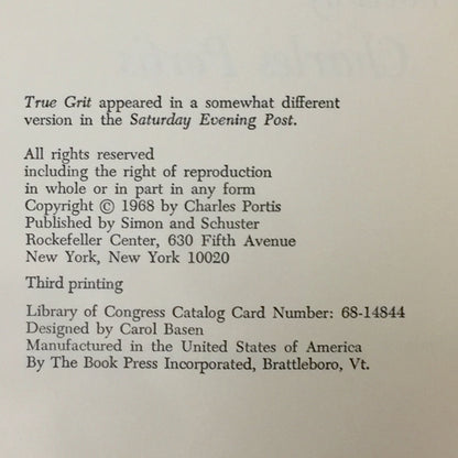 True Grit - Charles Portis - Third Printing - 1968