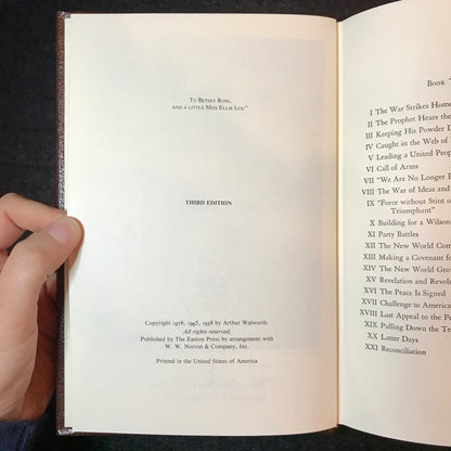 Woodrow Wilson: American Prophet and World Prophet - Arthur Walworth - Easton Press - 3rd Edition -  2 Volumes - 1978