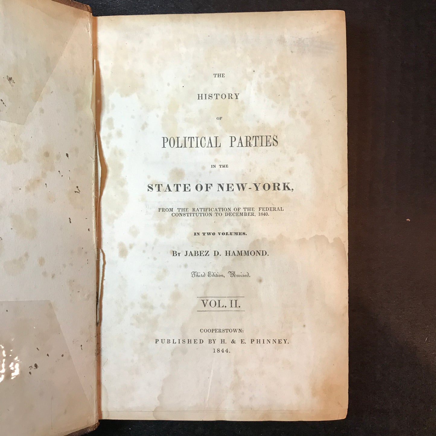 The History of Political Parties in the State of New York - Jabez D. Hammond - Volume 2 - 1844