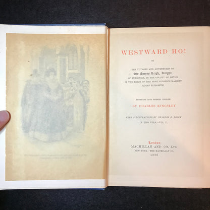 Westward Ho! - Charles Kingsley - 2 Volumes - 1st Thus - 1896