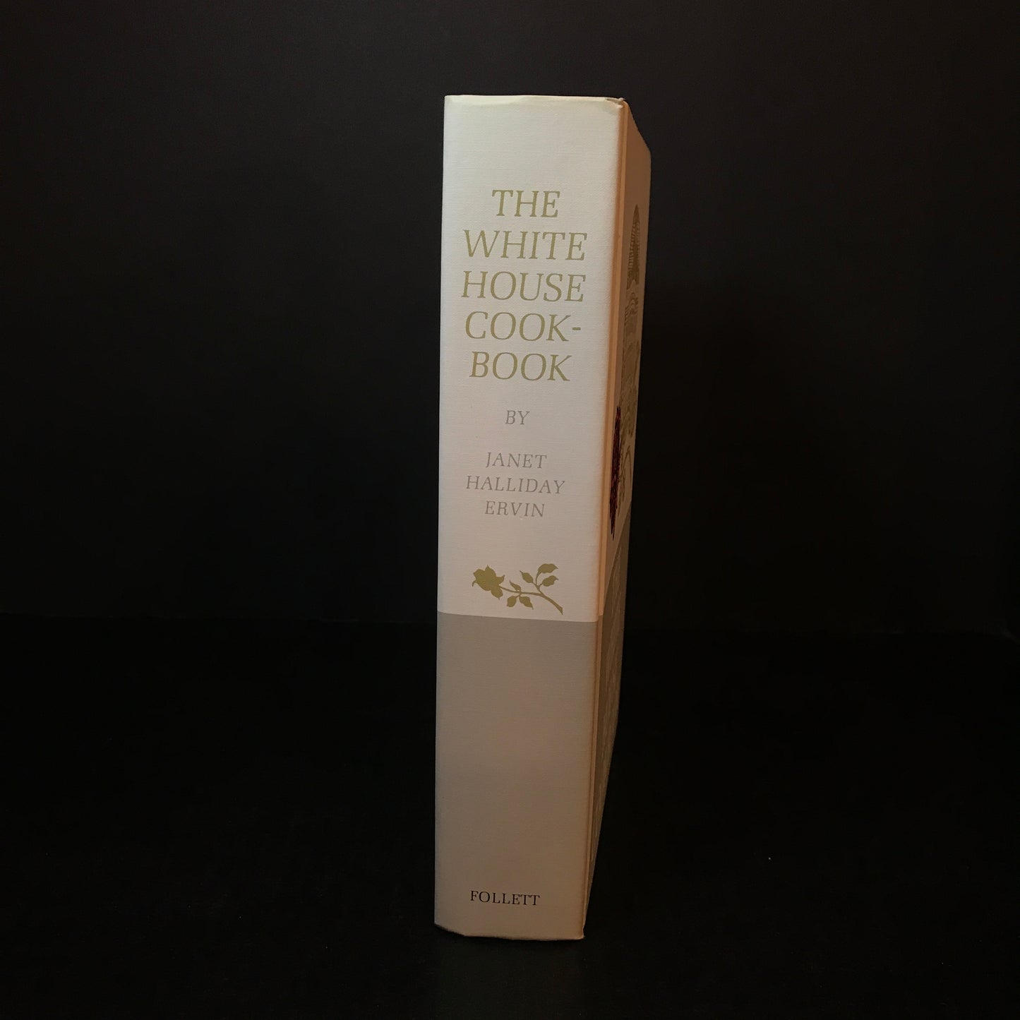 The White House Cookbook - Janet Halliday Ervin - 1964