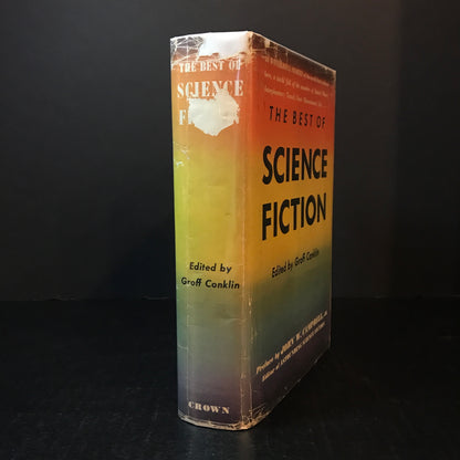 The Best of Science Fiction - Edited by Groff Conklin - 1st Edition - 1946