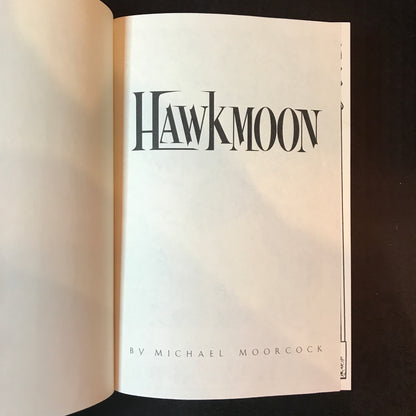 Hawkmoon - Michael Moorcock - 1st American Edition - 1994