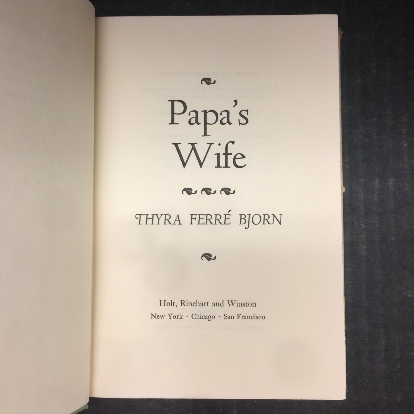 Papa's Wife - Thyra Ferre Bjorn - Signed by Author - Nineteenth Printing - 1968