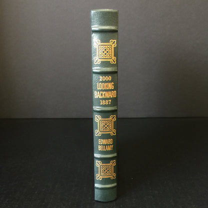 Looking Backward - Edward Bellamy - Easton Press - 1992