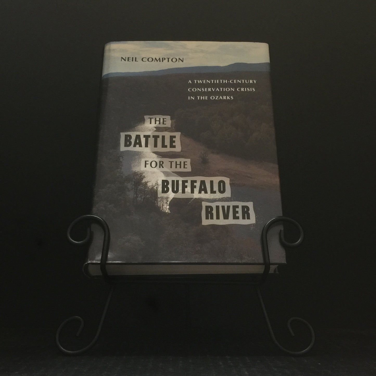 The Battle For The Buffalo River - Neil Compton - Signed by Author - 1992