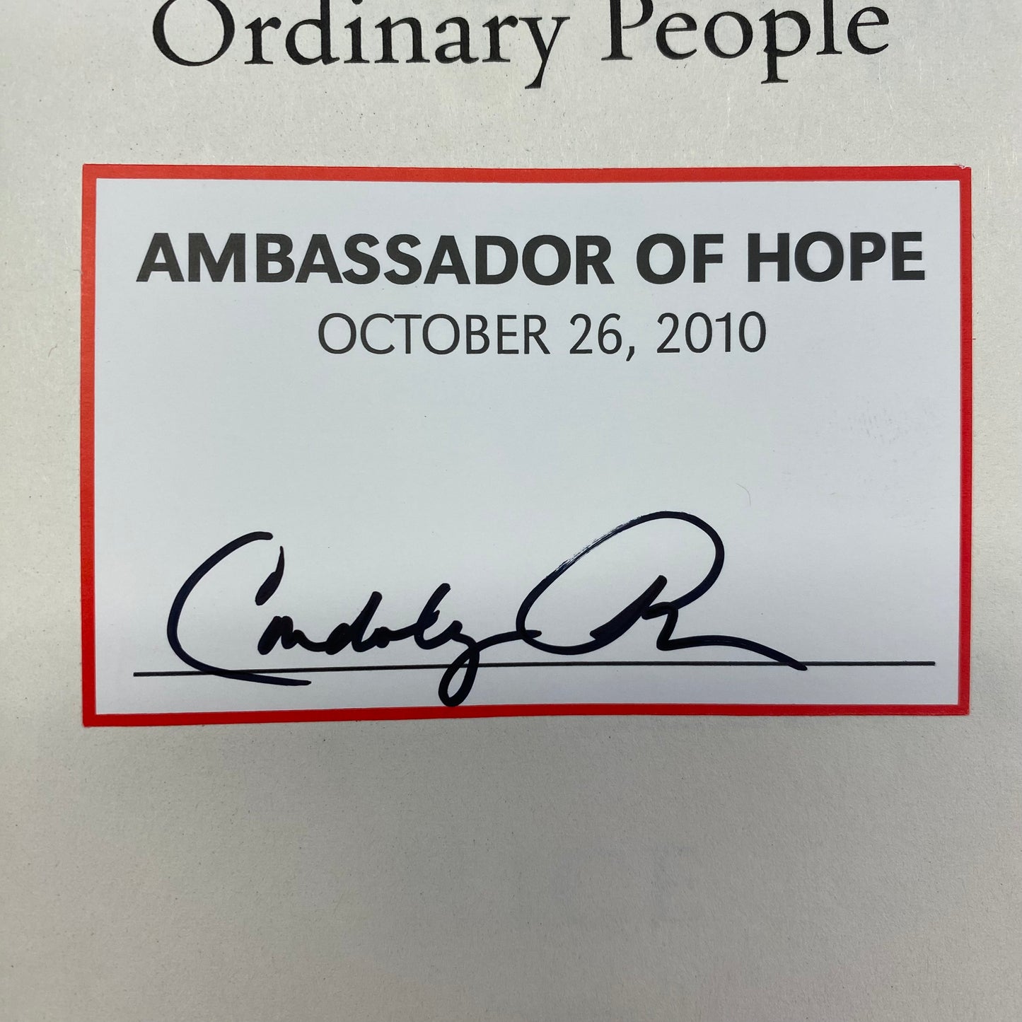 Extraordinary, Ordinary People - Condoleezza Rice - 1st Edition - 2010