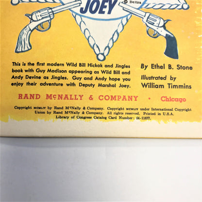 Wild Bill Hickok and Deputy Marshal Joey - Ethel B. Stone - Rand McNally Elf Book - 1955