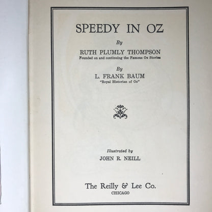 Speedy in Oz - Ruth Plumly Thompson - L. Frank Baum - 1934 - 1st Edition