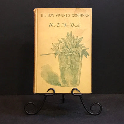 The Bon Vivant's Companion or How To Mix Drinks - Professor Jerry Thomas - 4th Print - 1928