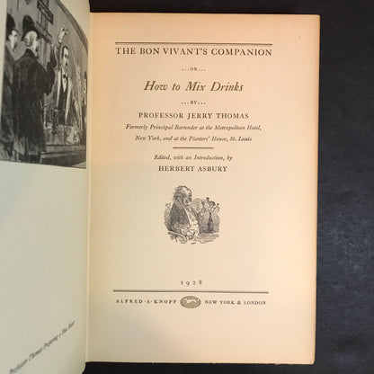 The Bon Vivant's Companion or How To Mix Drinks - Professor Jerry Thomas - 4th Print - 1928