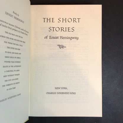 The Short Stories of Ernest Hemingway - Ernest Hemingway - 1953