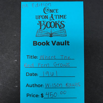 Where the Red Fern Grows - Wilson Rawls - 1st Edition - 1961