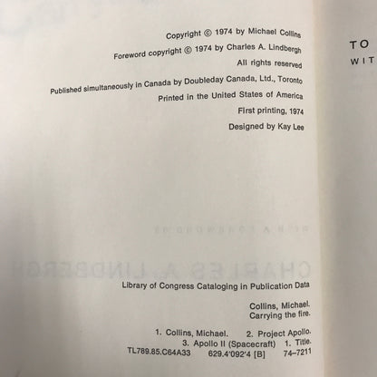 Carrying The Fire - Michael Collins - Signed - 1st Edition - 1974