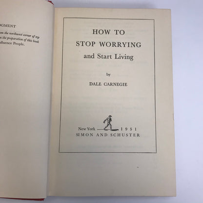 How to Stop Worrying and Start Living - Dale Carnegie - 21st Printing - Signed