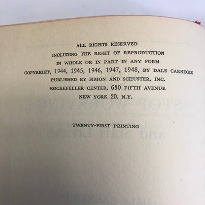 How to Stop Worrying and Start Living - Dale Carnegie - 21st Printing - Signed
