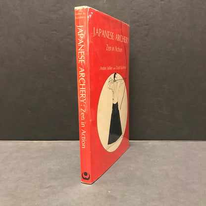 Japanese Archery Zen in Action - Andre Sollier and Zsolt Gyorbiro - 1st Edition - 1969