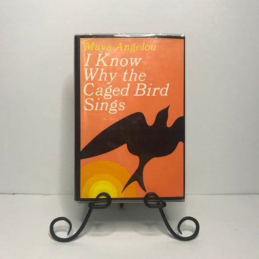 I Know Why the Caged Bird Sings - Maya Angelou - Early Printing - Inscribed - ( Signed ) 1969