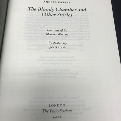 The Bloody Chambers and Other Stories - Angela Carter - Folio Society - 2012