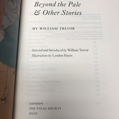 Beyond the Pale and Other Stories - William Trevor - 1st Thus - Folio Society - 2010