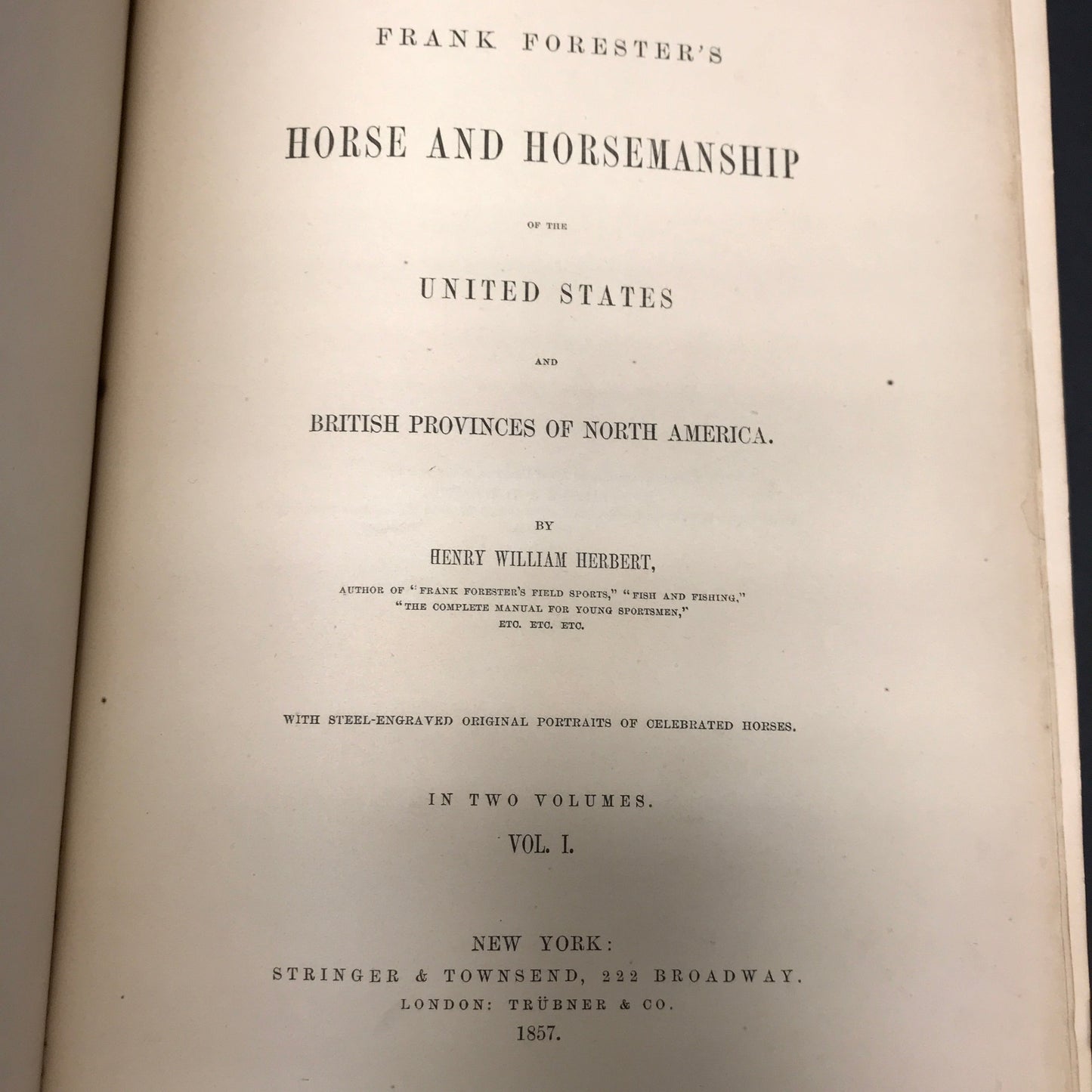 The Horse of America - Frank Forester - 2 Volumes - 1857