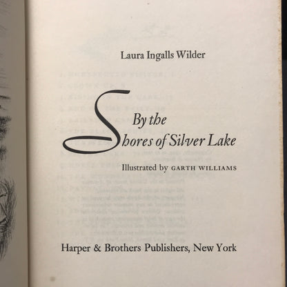 By the Shores of Silver Lake - Laura Ingalls Wilder - 1953