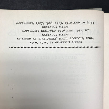 History of the Great American Fortunes - Gustavus Myers - Modern Library - 1937