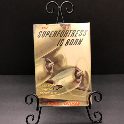 The Superfortress is Born - Thomas Collison - Signed By Those Who Worked on the Plane - 1945