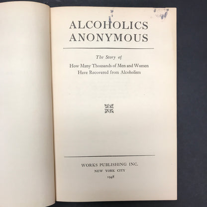 Alcoholics Anonymous - Various - 1st Edition - 12th Print - 1948