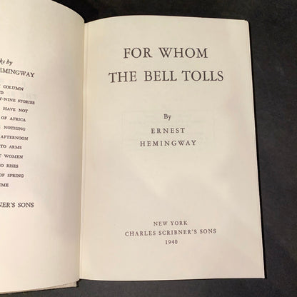 For Whom The Bell Tolls - Ernest Hemingway - Facsimile of 1st Edition - 1968