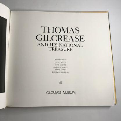 Thomas Gilcrease And His National Treasure - Thomas Gilcrease Museum - Fred A. Myers, et al. - Oklahoma - 1987