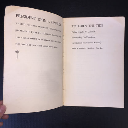 To Turn the Tide - John F. Kennedy - 1962