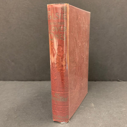 Elsie and Her Loved Ones - Martha Finley - 1st Edition - 1903