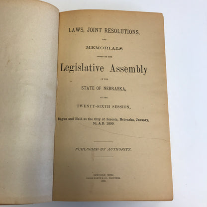 Laws, Joint, Resolutions, and Memorials of the Legislative Assembly - Nebraska - 1899