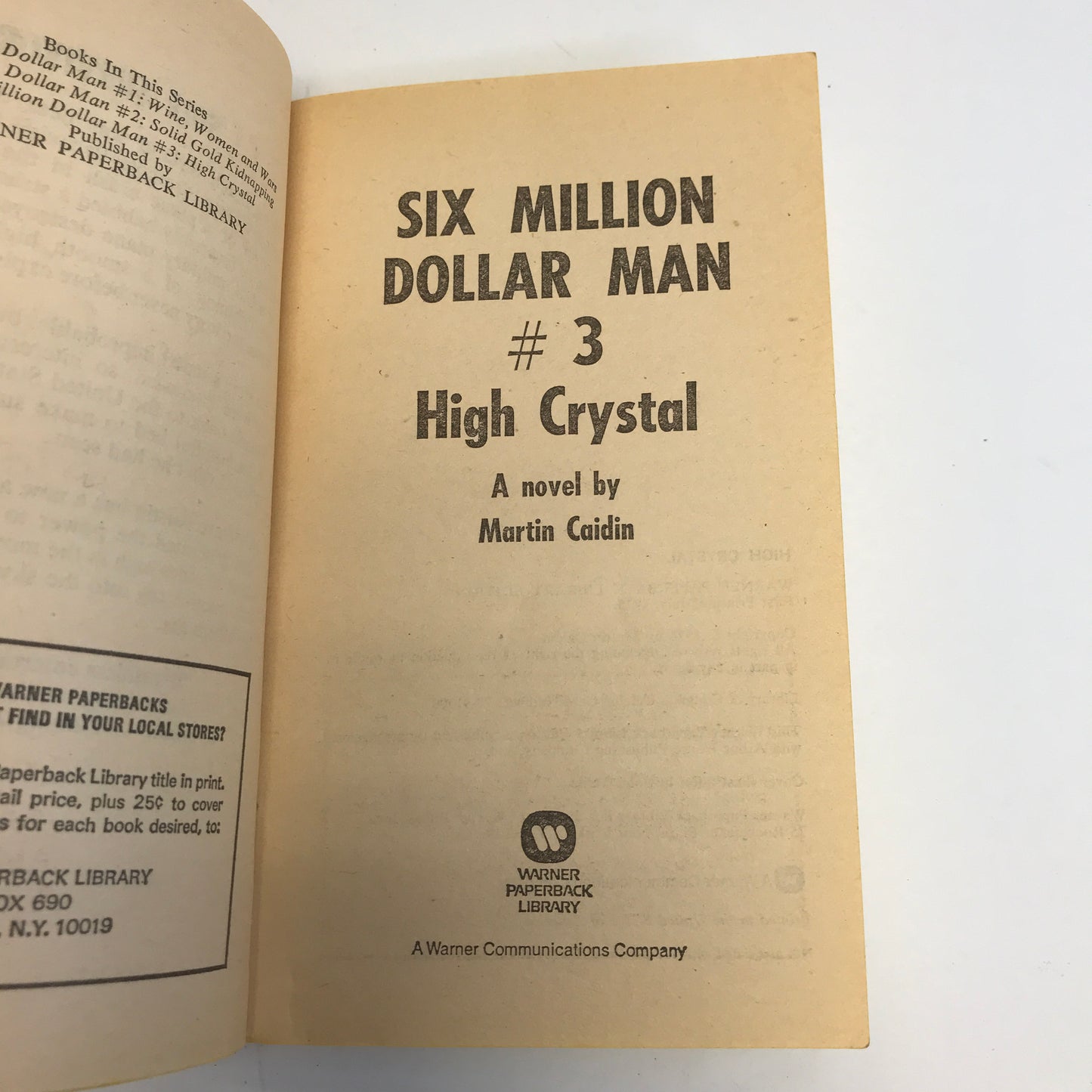 Six Million Dollar Man ( 4 Paperbacks ) - Michael Jann - 1973-75