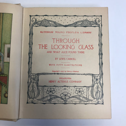 Through the Looking Glass and What Alice Found There - Lewis Carroll - 1897
