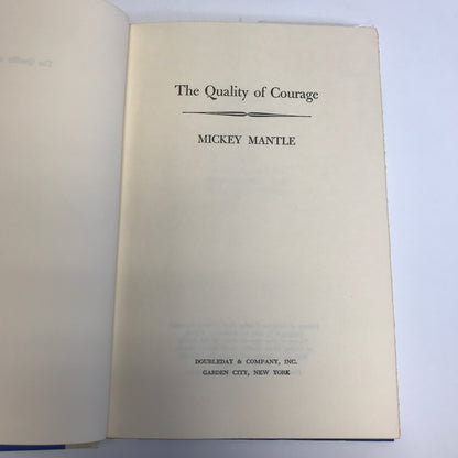 The Quality of Courage - Mickey Mantle - 1964