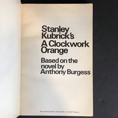 Clockwork Orange - Stanley Kubrick - First Thus - 1972